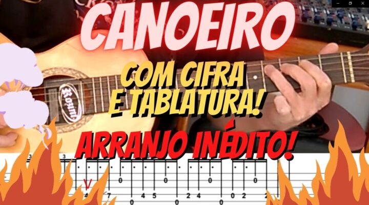 VÍDEO AULA: CANOEIRO (ZÉ CARREIRO E CARREIRINHO)