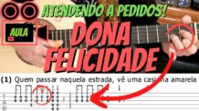 Vídeo Aula: Dona Felicidade (Zico e Zeca) – Moda de Viola – Ponteado com Tablatura (Cover)