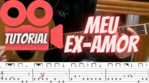 VÍDEO AULA: MEU EX AMOR (AMADO BATISTA) – SOLO DE VIOLA