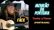 MOURÃO DA PORTEIRA (TONICO E TINOCO) COMO TOCAR NA VIOLA – PONTEADO