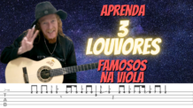 APRENDA 3 LOUVORES FAMOSOS NA VIOLA CAIPIRA