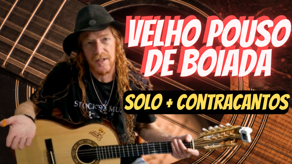 Velho Pouso de Boiada Solo e Contracantos Na Viola