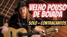 VELHO POUSO DE BOIADA SOLO E CONTRACANTOS NA VIOLA