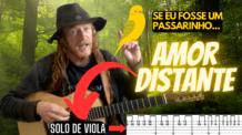 AMOR DISTANTE – COMO TOCAR NA VIOLA