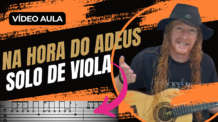 NA HORA DO ADEUS – SOLO DE VIOLA