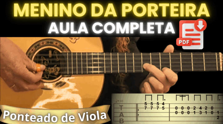 CIFRA DE VIOLA – MENINO DA PORTEIRA