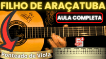CIFRA DE VIOLA – FILHO DE ARAÇATUBA