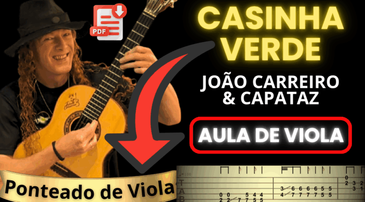 CIFRA DE VIOLA – CASINHA VERDE