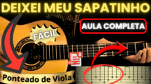 CIFRA DE VIOLA – DEIXEI MEU SAPATINHO