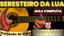 CIFRA DE VIOLA – SERESTEIRO DA LUA