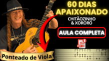CIFRA DE VIOLA – 60 DIAS APAIXONADO