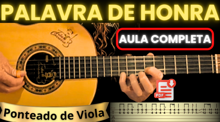 CIFRA DE VIOLA – PALAVRA DE HONRA