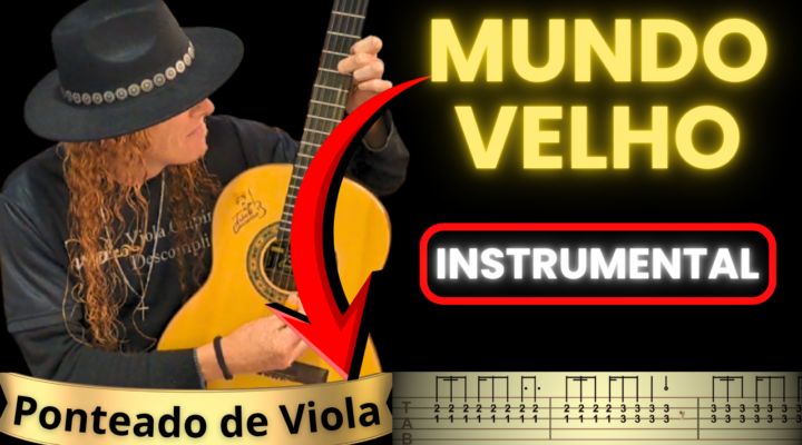 CIFRA DE VIOLA – MUNDO VELHO